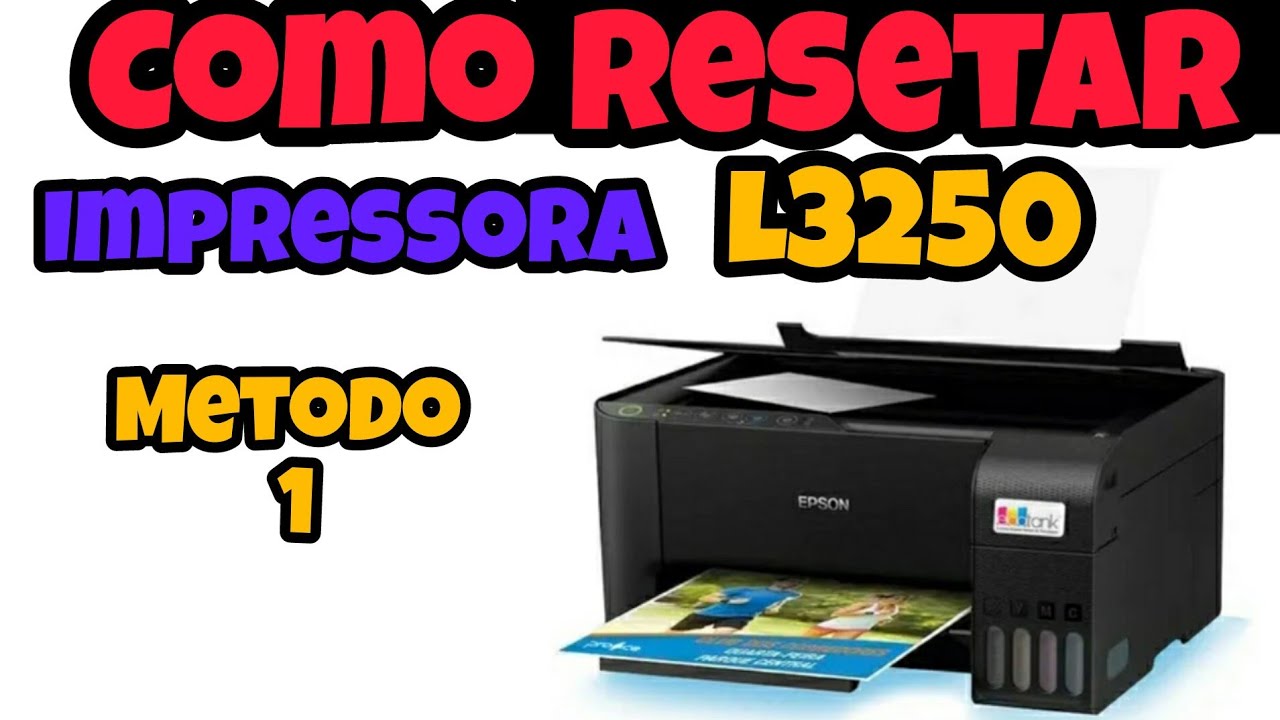 Metodo 1 como Resetar impressora Epson L3250 ATUALIZADO - YouTube