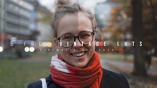 5 Free Vintage LUTs | Free Lut Pack