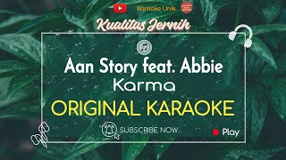 Aan Story - Karma (feat. Abbie) Karaoke Original