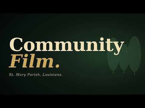 St. Mary Parish Louisiana community and economic development film by Tone Films