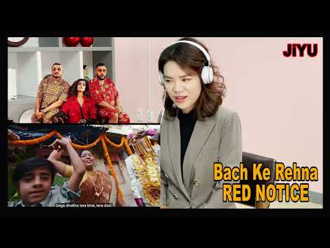 Bach Ke Rehna: RED NOTICE | Music Video | Badshah, DIVINE, JONITA, Mikey McCleary | Netflix India