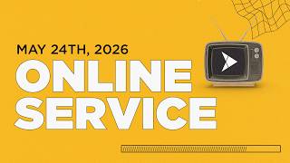 05/24/26 - Online Service