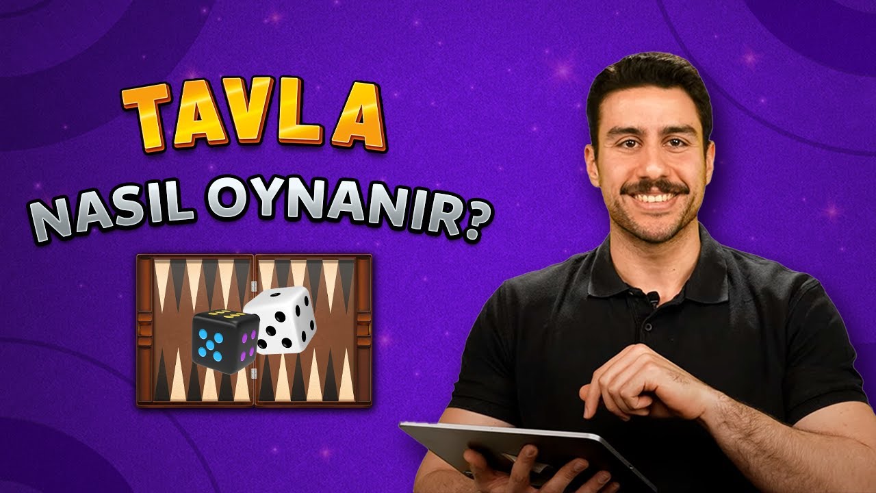Tavla Nasıl Oynanır? Yeni Başlayanlar İçin Tavla Rehberi 🎲