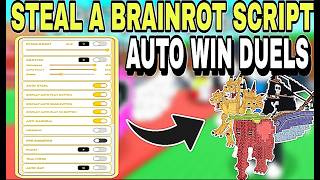 Steal A Brainrot Script Op Auto Play - Auto Win Duel - Auto Grab - Auto Spin - Auto Steal