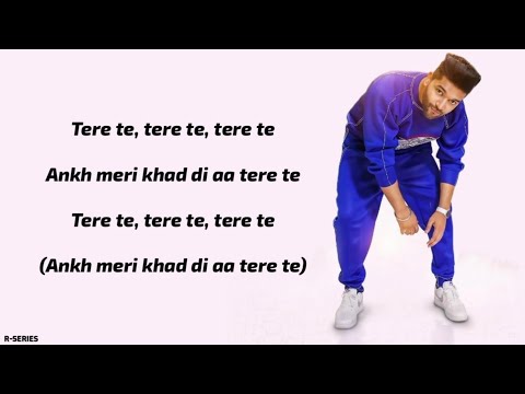 Tere Te (Lyrics) - Guru Randhawa | Ikka | Zaara Y