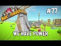 WE HAVE POWER - Autonauts - Let's Play Ep 77