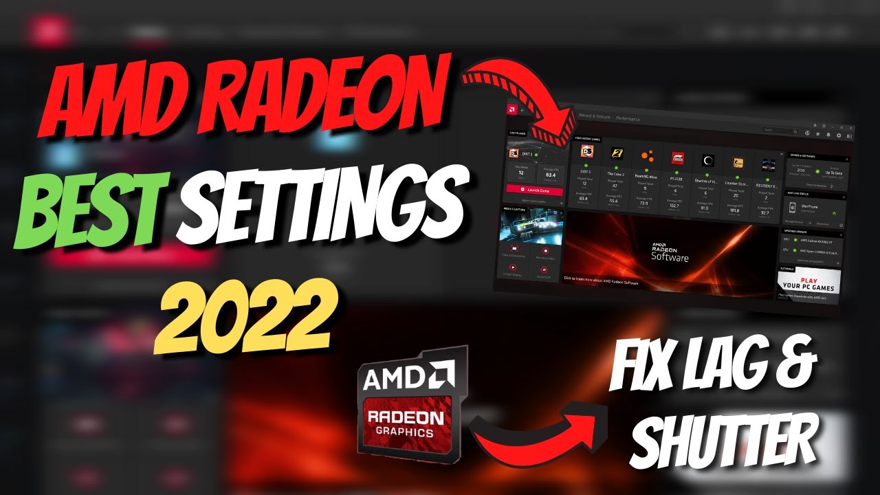 AMD RADEON BEST Settings Guide For Gaming 2022 ( Fix Lag & FPS Boost ...