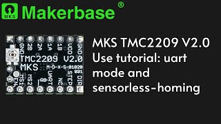 MKS TMC2209 V2.0 Use tutorial: uart mode and sensorless-homing with MKS (Sgen_L/Gen_L/Robin E3D)