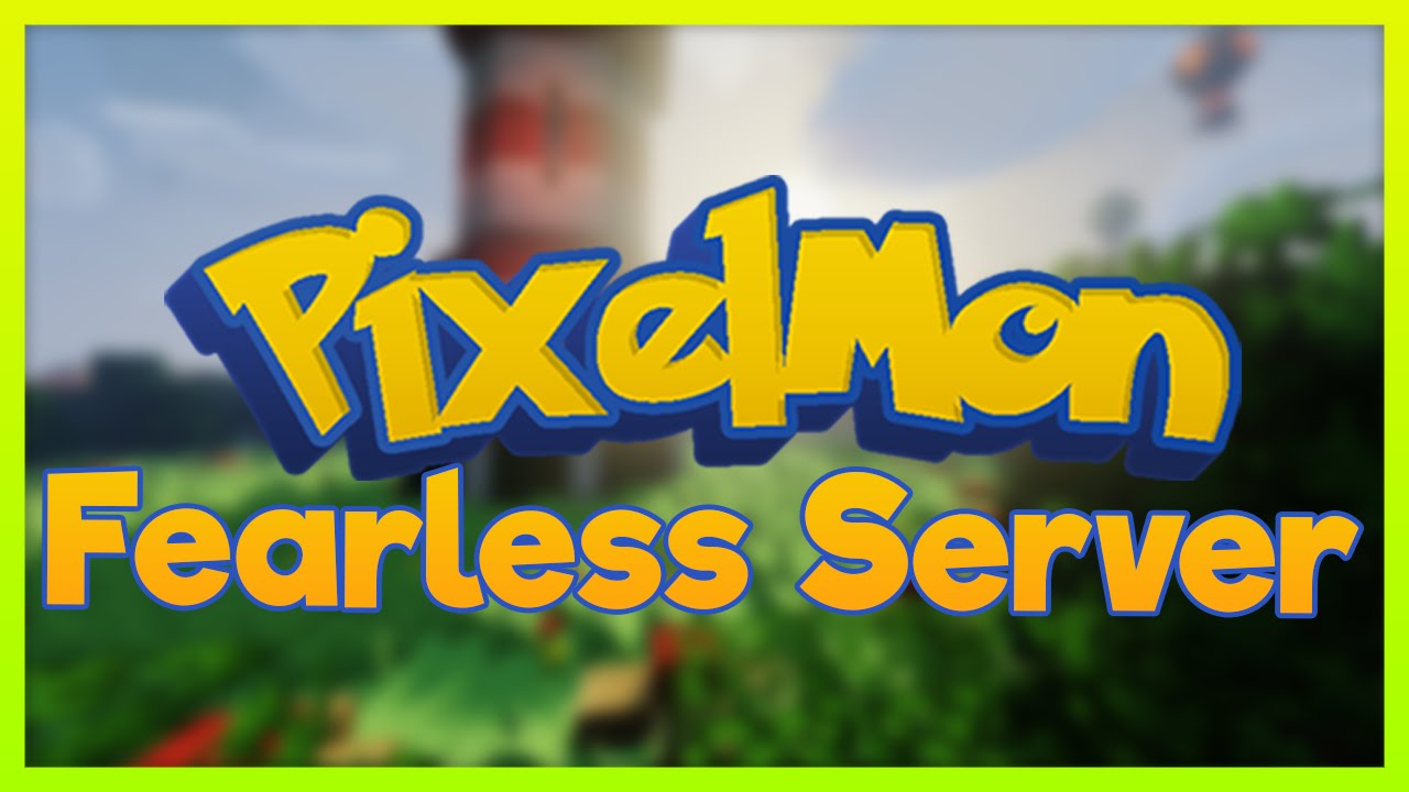 Minecraft Fearless Pixelmon - Episode 0 - TOUR! (Pixelmon 3.5.1 Server ...