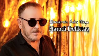ADIN RÜYA - HAMDİ DELİKTAŞ