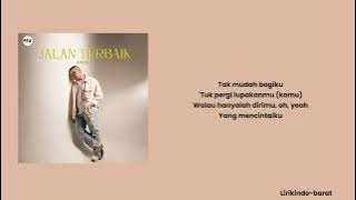jalan terbaik- KALEB J #liriklagu #kalebj #jalanterbaik