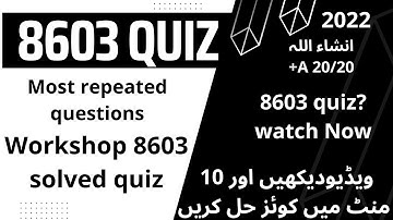 aiou 8603 solved quiz| 8603 solved quiz answer|8603 quiz| quiz 8603|most repeated#aiou#workshopquiz