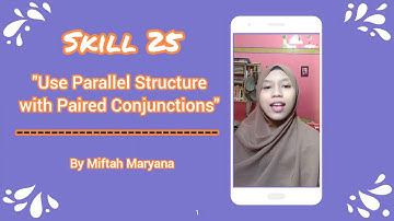 Skill 25 "Use Parallel Structure with Paired Conjunctions"