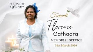 In Loving Memory of Sister Florence Gathaara 31st March 2026