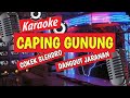 CAPING GUNUNG - COKEK SLENDRO DANGDUT JARANAN