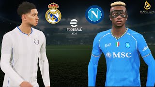 efootball 2024 - Real Madrid Vs Napoli PC [4k 60FPS ] Jude Bellingham Ft Victor Osimhen