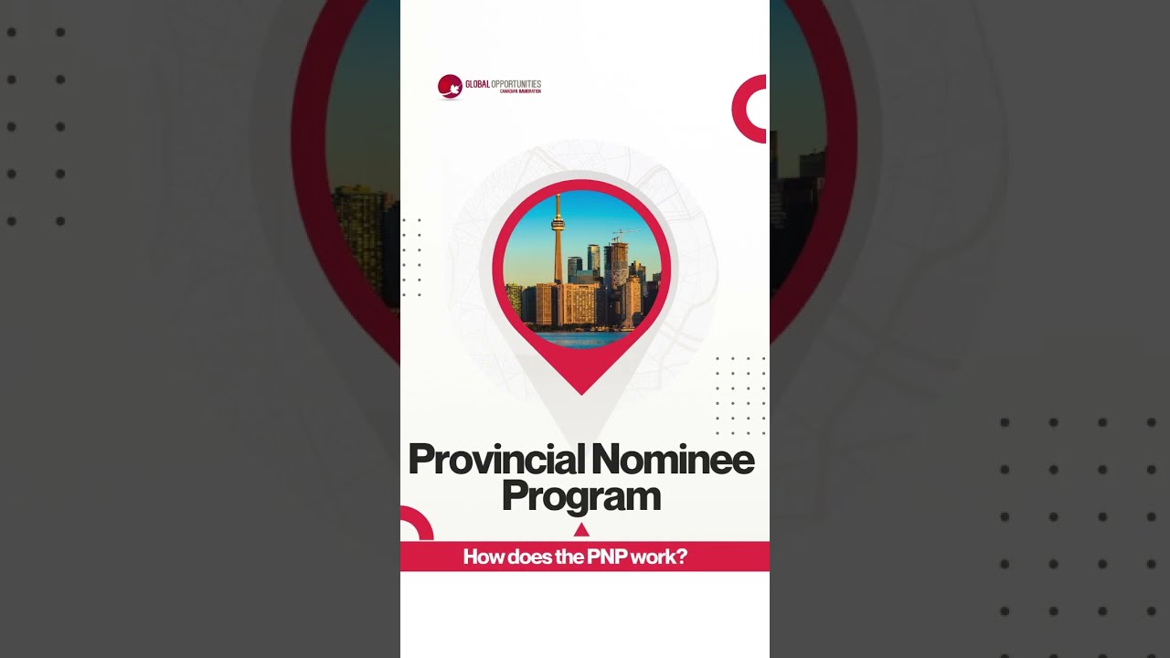 How Provincial Nominee Programs PNP Work A Complete Guide To Canadian Immigration 2024