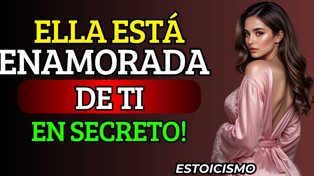 7 Señales de Que Le Gustas a Una Mujer y No Lo Demuestra | PSICOLOGÍA Femenina