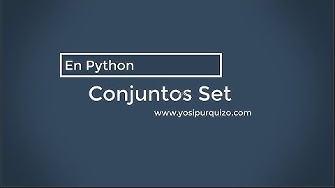 Conjuntos Set | Python
