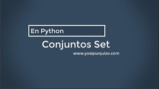Conjuntos Set | Python