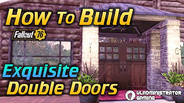 How to Build Double Doors | Fallout 76