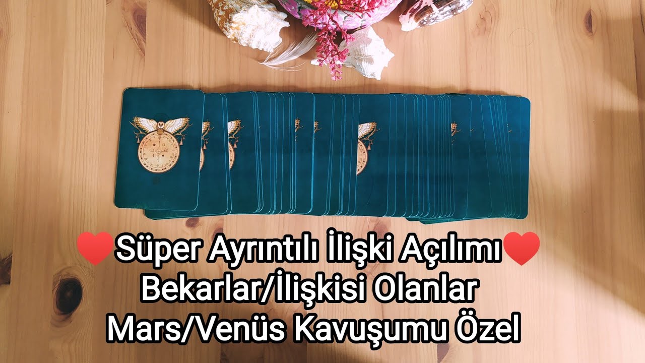 Zamansız İlişki/Aşk Açılımı Deste Seç