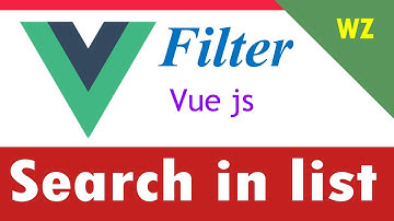 Create a filter search list in vue js 2.0 | web zone