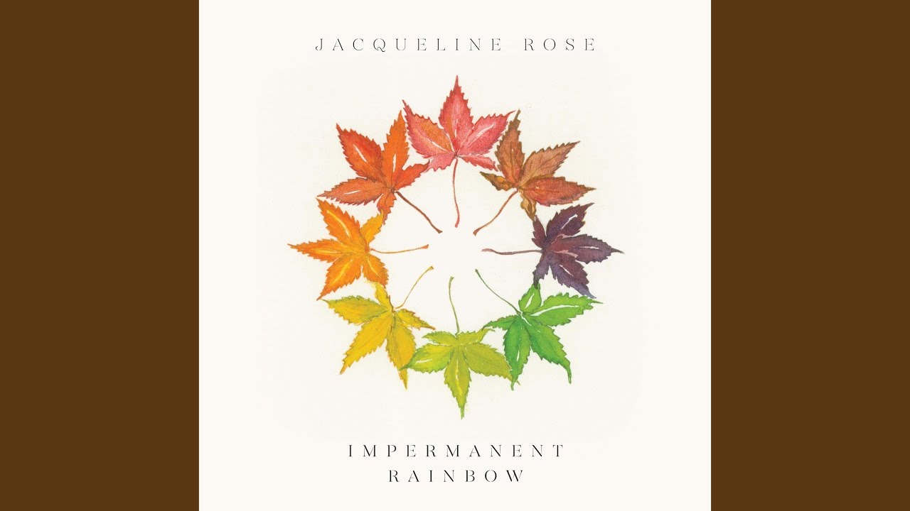 Watch Impermanent Rainbow on YouTube Watch Impermanent Rainbow on YouTube