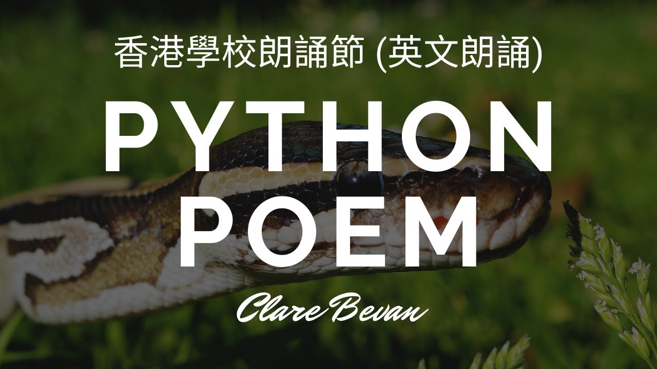 Python Poem by Clare Bevan - YouTube