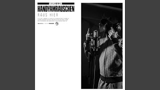 Raus Hier - HANDYAMRAUSCHEN & Moonseason