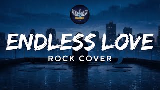 Endless Love (Rock Cover) - Phantom Five PH