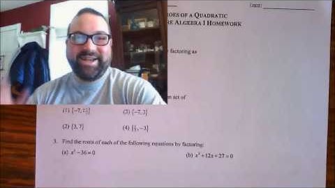 Algebra I - Unit #8, Lesson #6 - Zeroes of a Quadratic
