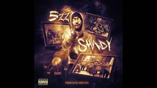 514 Ncine - 5zz Shady (Official Audio)(Prod.@ProdNonstate )