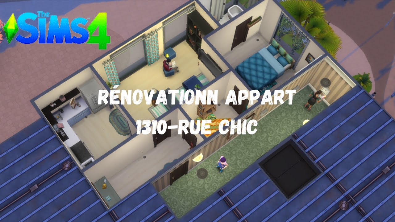 Rénovation Appart 1310- 21 Rue chic |Speed build Les Sims 4