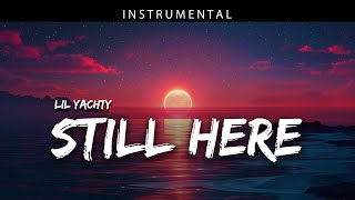 Lil Yachty - Still Here  Instrumental (prod. i had a vision)