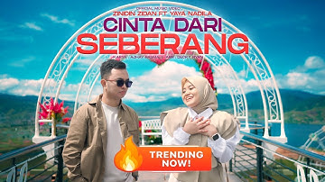 Zinidin Zidan Feat Yaya Nadila  Cinta Dari Seberang (Official Music Video)