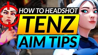 Why TENZ has PERFECT AIM and YOU DON'T - SECRET Tips and Tricks You NEED - Valorant Pro Guide screenshot 4