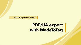 Details PDF/UA export with MadeToTag Update