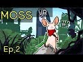 [농약엑기스]- 가오나시와 레전드 귀여운 쥐의 동화같은 판타지 모험 VR게임 [moss](모스부호아님 ㅎ) - EP2