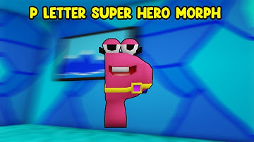 UPDATE - How To Find P Letter Super hero Morph in Find The Backrooms M orphs