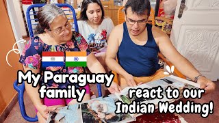 My Family Reacts to Our Indian Wedding! 🇮🇳🇵🇾 They Traveled to India for Our Wedding 🤩
