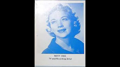 Betty Cox - Wonderful One