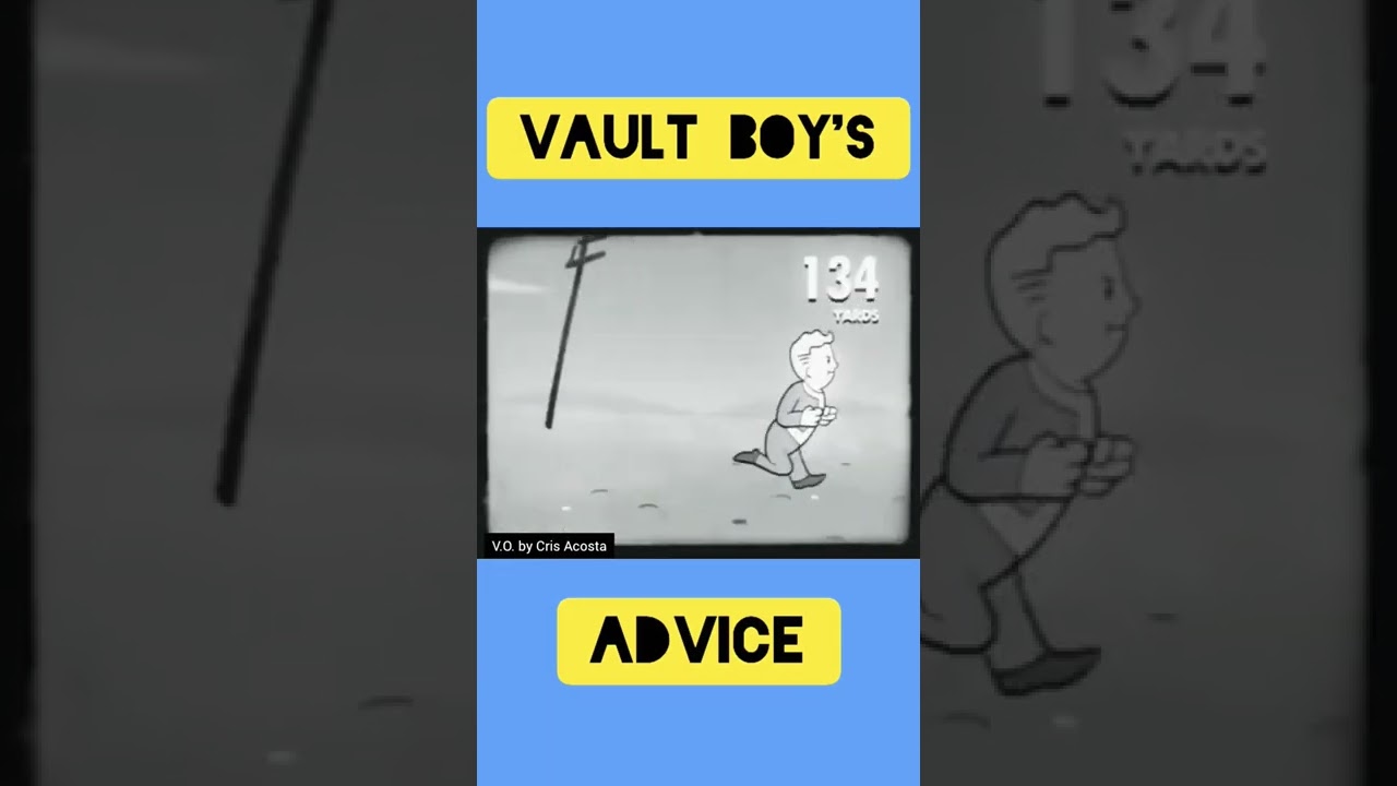 Vault Boy's Advice 