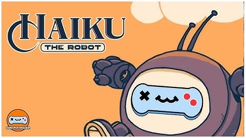 Haiku The Robot -  A Casual Review