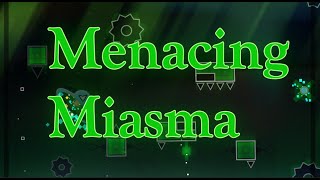 Menacing Miasma (10*) by some gamers @polarbeahr6410