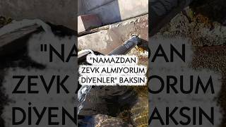 Zevk Alarak Namaz Kılmanın 4 Yolu