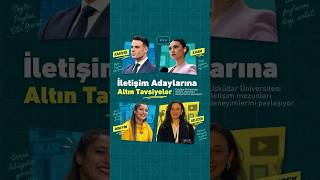 🎓 İletişim mezunlarından, iletişim adaylarına ger&ccedil;ek deneyimlerden gelen tavsiyeler!