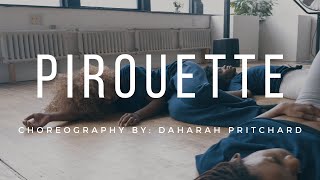 "Pirouette" - Chiiild | Daharah Pritchard Choreography | DANCE VIDEO | 4K