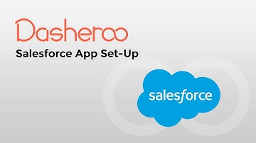 Setting up the Dasheroo Salesforce App and Lightning Component