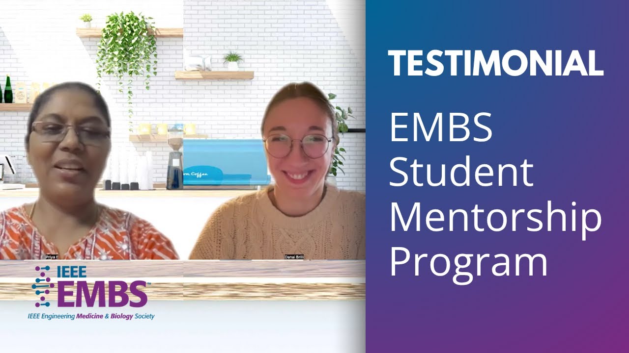 Student Mentorship Program 2024 Testimonial | IEEE EMBS - YouTube